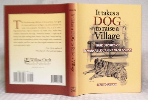 It Takes a Dog to Raise a Village