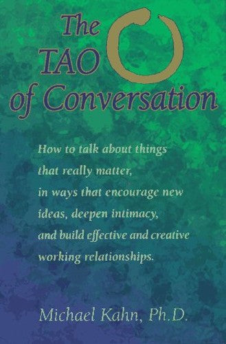 The Tao of Conversation