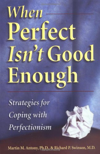 When Perfect isn't Good Enough