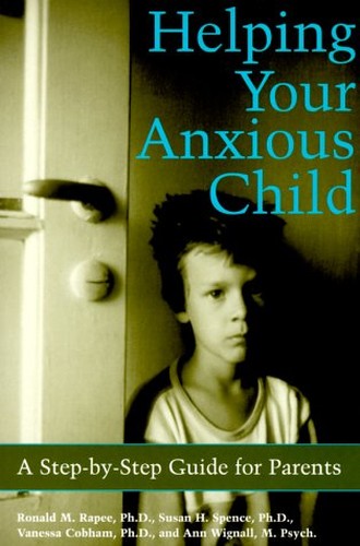 Helping Your Anxious Child