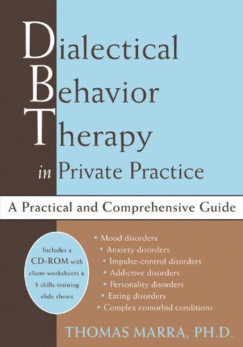 Dialectical Behavior Therapy in Private Practice: a Practical and Comprehensive Guide