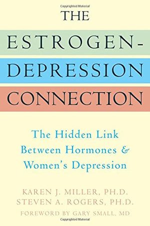 Estrogen-depression Connection