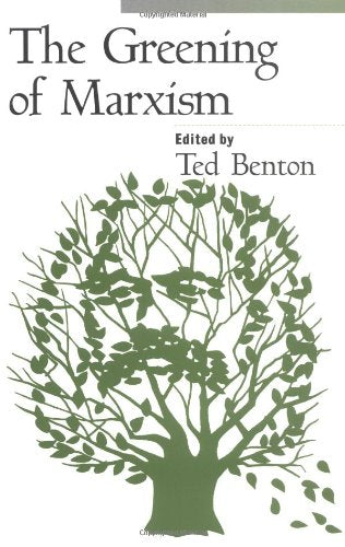The Greening of Marxism