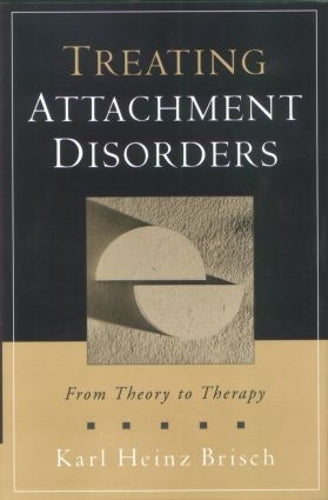 Treating Attachment Disorders
