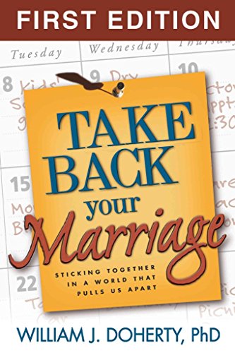 Take Back Your Marriage, First Edition