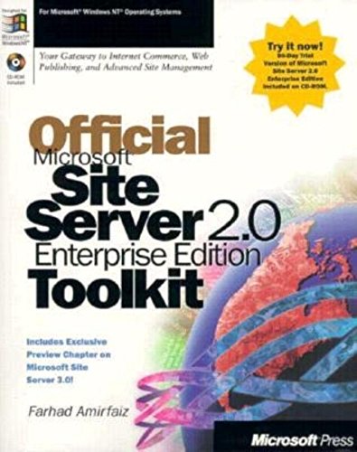 Official Microsoft Site Server 2.0: Enterprise Edition Toolkit