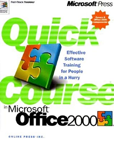 Quick Course in Microsoft Office 2000
