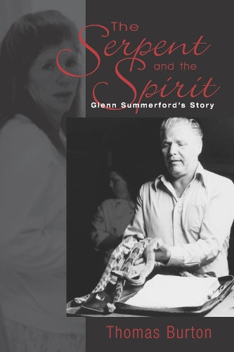 The Serpent and the Spirit