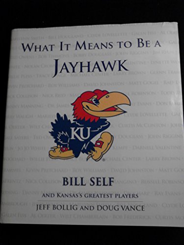 What It Means to Be a Jayhawk