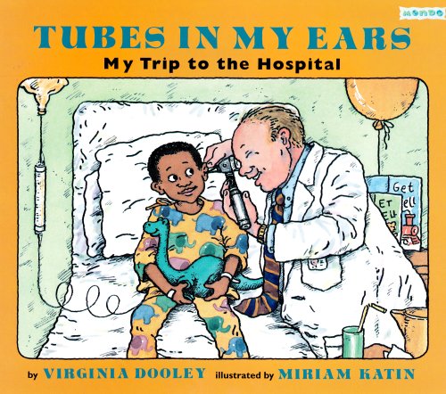 Tubes in My Ears