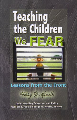 Teaching the Children We Fear