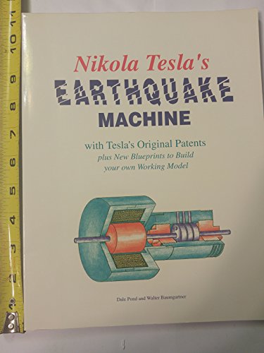 Nikola Tesla's Earthquake Machine