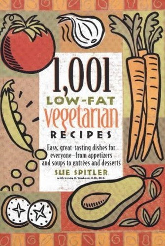 1001 Low-fat Vegetarian Recipes