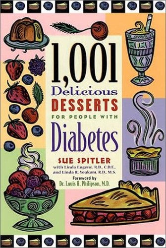1001 Delicious Desserts for People with Diabetes