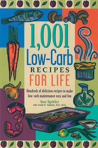 1,001 Low-Carb Recipes for Life