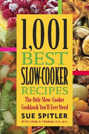 1,001 Best Slow-Cooker Recipes