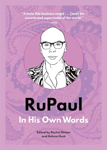 RuPaul: In His Own Words