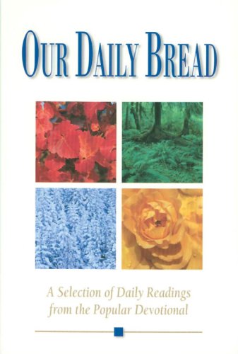 Our Daily Bread
