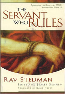 The Servant Who Rules 