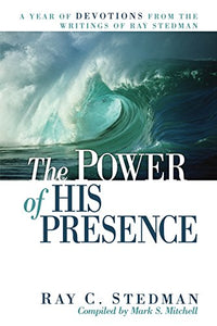 The Power of His Presence 