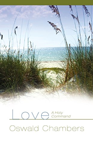 Love: A Holy Command