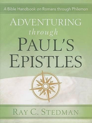 Adventuring Through Paul's Epistles