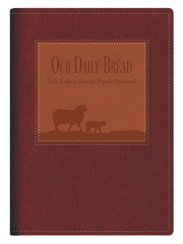 Our Daily Bread