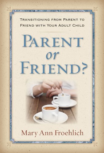 Parent or Friend?