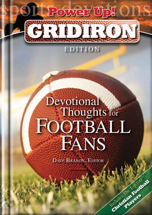 Devotional Thoughts for Football Fans: Gridiron Edition