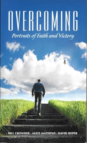 Overcoming: Portraits of Faith and Victory