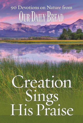 Creation Sings His Praise