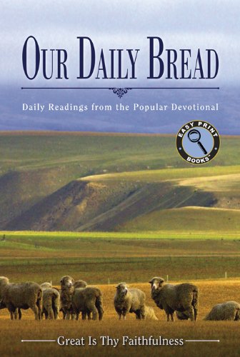 Our Daily Bread