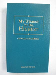 My Utmost for His Highest 