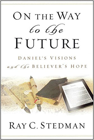 On the Way to the Future