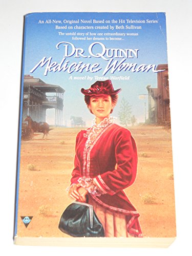 Dr. Quinn Medicine Woman