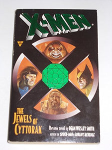 The X-Men: the Jewels of Cyttorak 