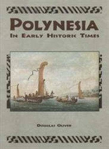 Polynesia in Early Historic Times