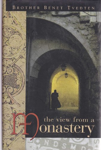 The View from a Monastery