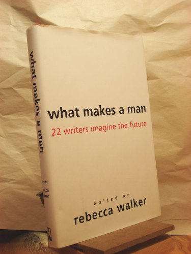 What Makes a Man