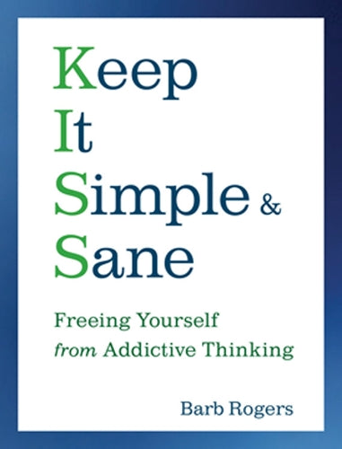 Keep it Simple and Sane