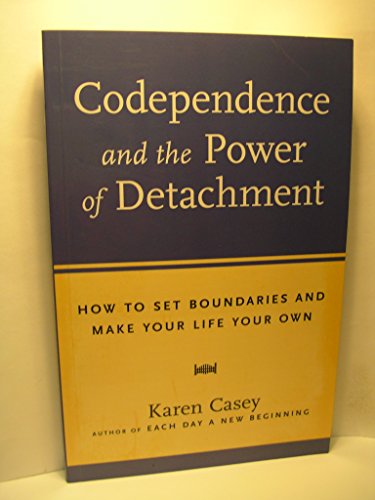 Codependence and the Power of Detachment