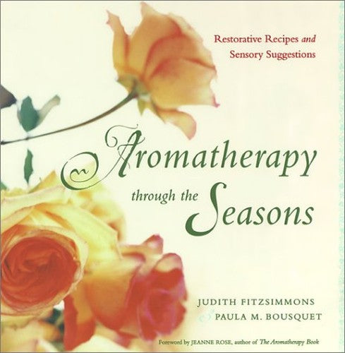 Aromatherapy Through the Seasons