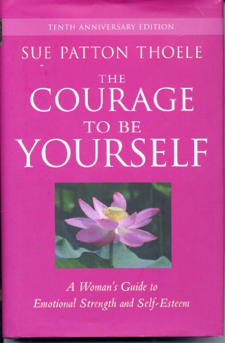 The Courage to Be Yourself