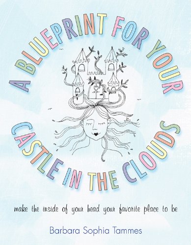 Blueprint for Your Castle in the Clouds