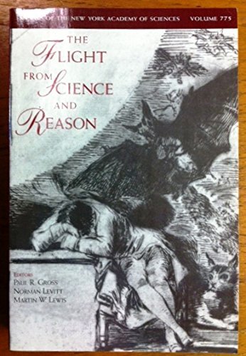 The Flight from Science and Reason