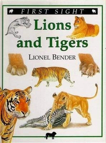 Lions and tigers First sight