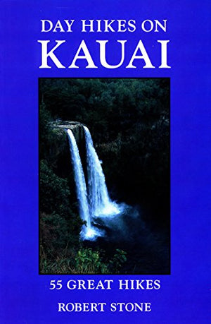Day Hikes on Kauai, 3rd