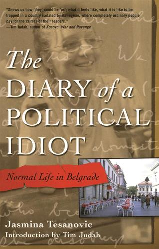 The Diary of a Political Idiot