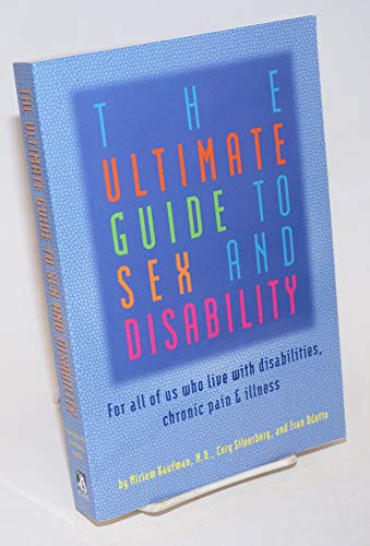 The Ultimate Guide To Sex And Disability