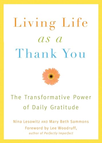 Living Life as a Thank You